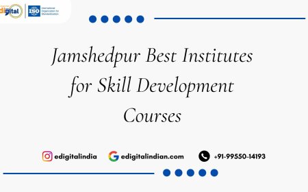 Jamshedpur Best Institutes for Skill Development Courses