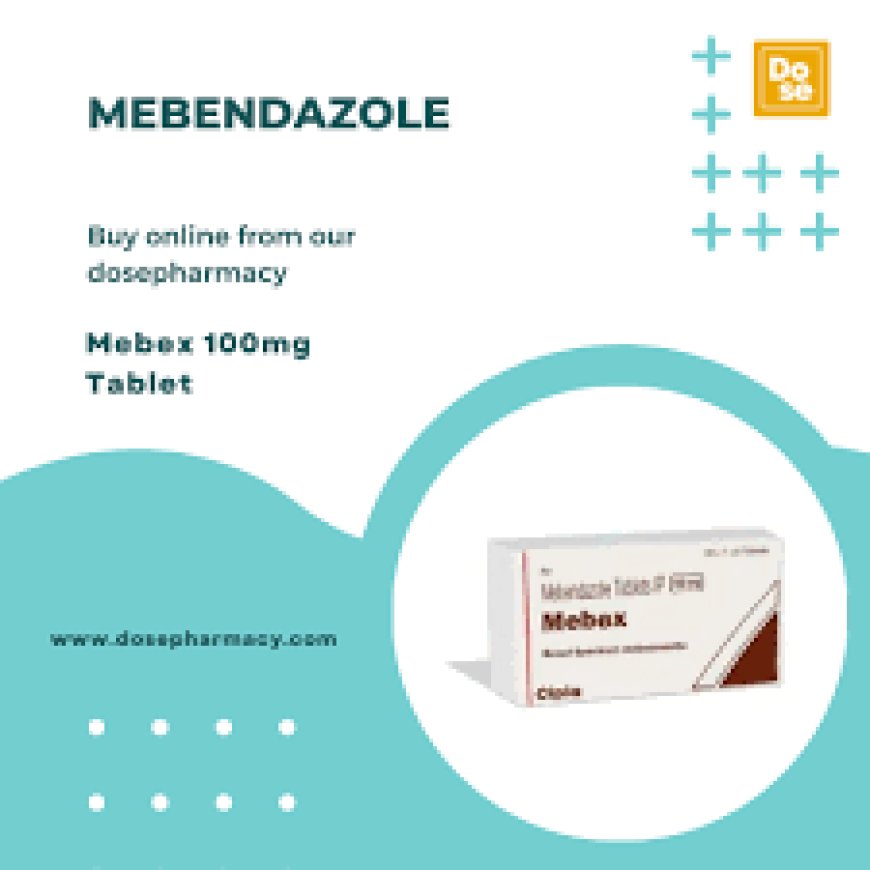 Clear Out Worms Naturally with Mebex 100mg Tablet