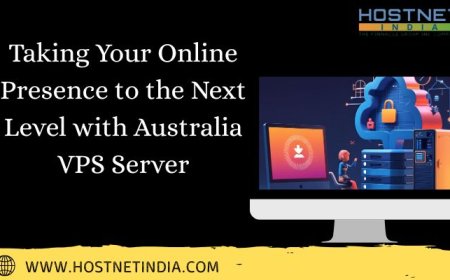 Taking Your Online Presence to the Next Level with Australia VPS Server